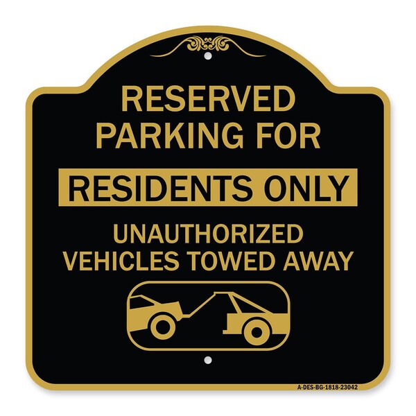 Signmission Reserved Parking Reserved Parking for Residents Only Unauthorized Vehicles Towed Away, BG-1818-23042 A-DES-BG-1818-23042 - main